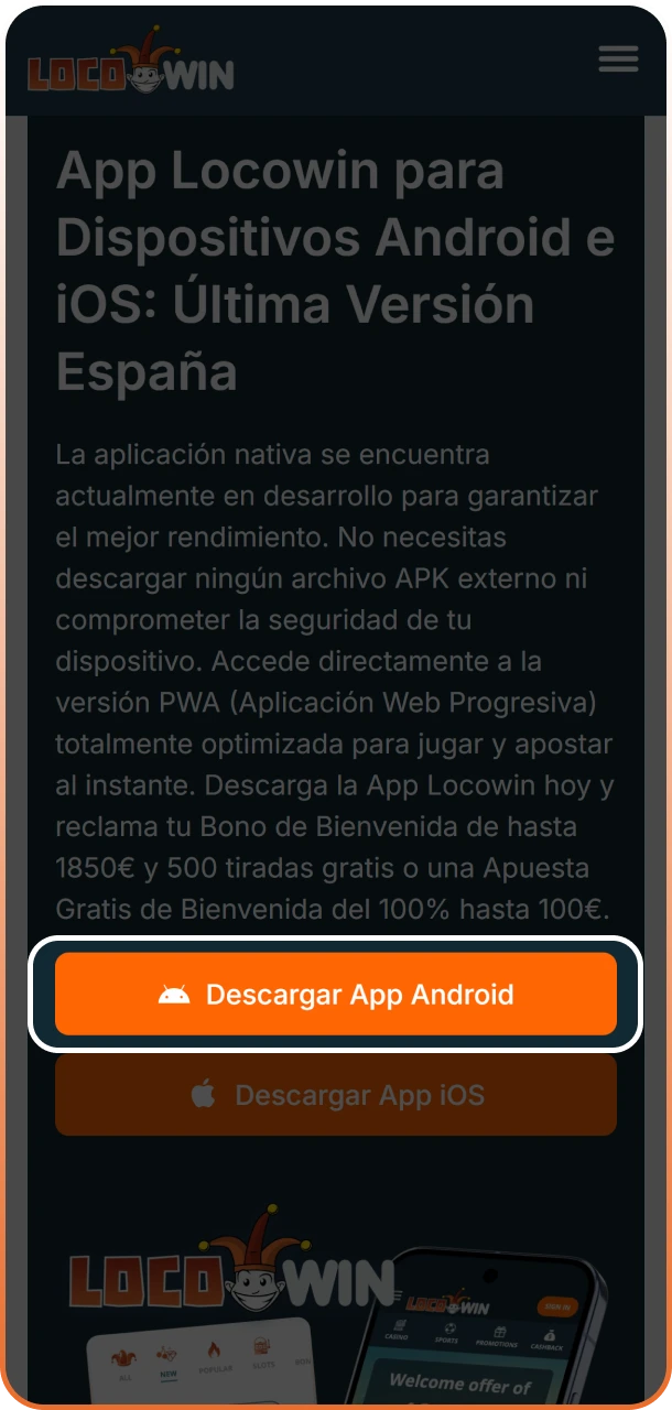 Presiona el botón oficial para obtener el archivo de Locowin App.